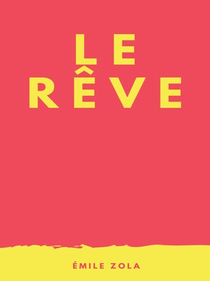 cover image of Le Rêve